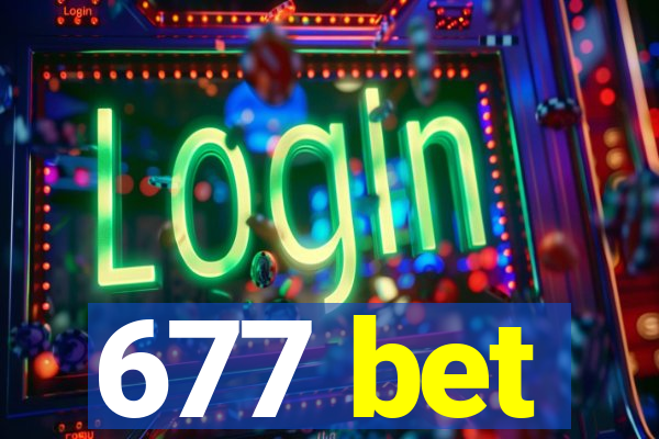 677 bet